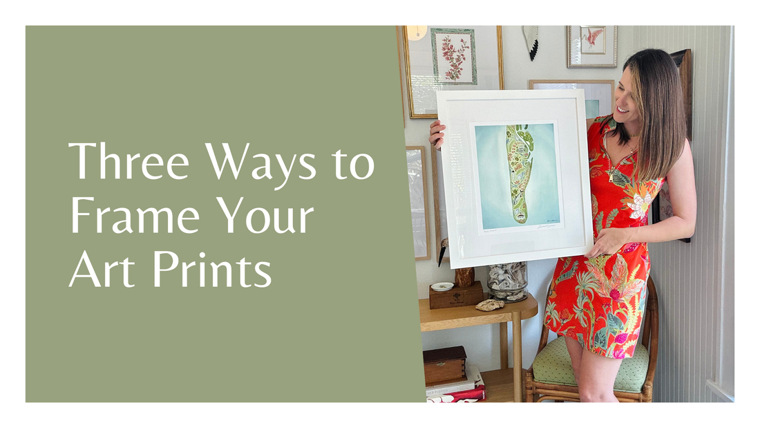Three Ways to Frame Your Art