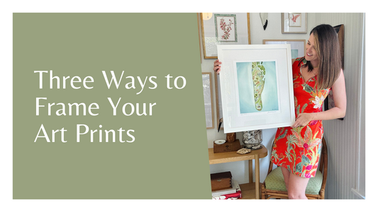 Three Ways to Frame Your Art