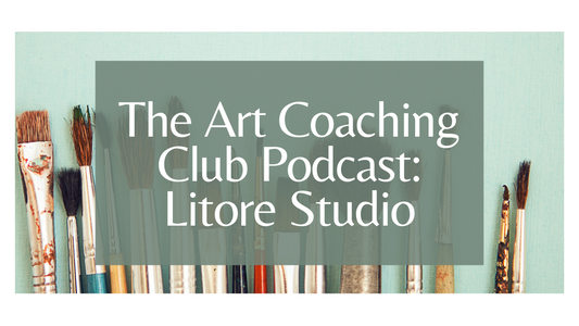 The Art Coaching Club Podcast: Litore Studio