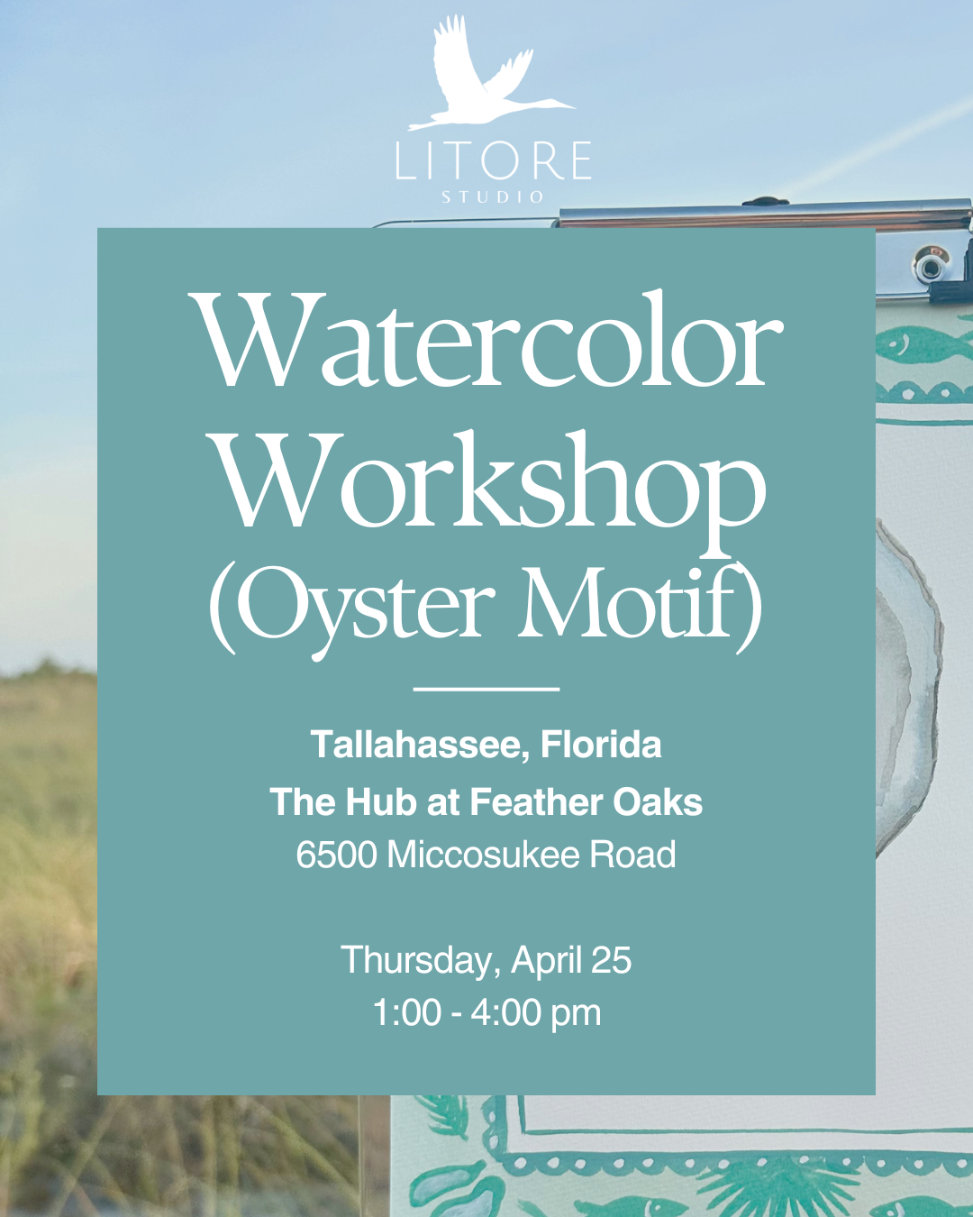 Watercolor Workshop at The Hub (Oyster Motif)